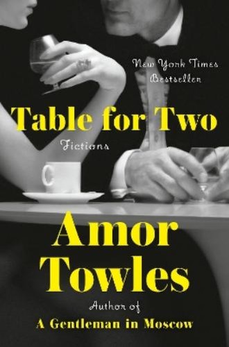 Amor towles table for two - table,