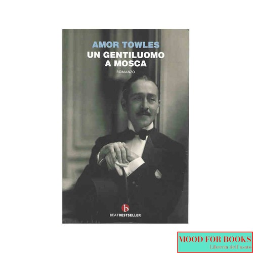 Amor towles gentiluomo a - amor,